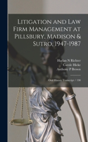 Litigation and law Firm Management at Pillsbury, Madison & Sutro, 1947-1987