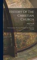 History Of The Christian Church