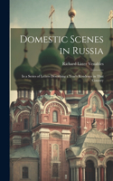 Domestic Scenes in Russia