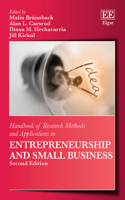 Handbook of Research Methods and Applications in Entrepreneurship and Small Business