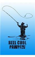 Reel Cool Pawpaw: Great fishing-themed journal for men.