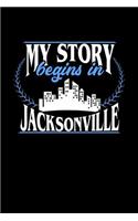 My Story Begins in Jacksonville