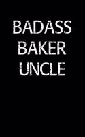 Badass Baker Uncle