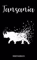 Tansania Reisetagebuch: Reise Tagebuch für die nächste Afrika Reise und Safari. Perfektes Logbuch als Planer, Checkliste, Journal, Notizbuch, Kladde oder Urlaubstagebuch zu