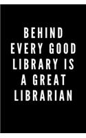 Behind Every Good Library is a Great Librarian