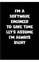 Software Engineer Notebook - Software Engineer Diary - Software Engineer Journal - Funny Gift for Software Engineer