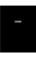 Coins: Coin Collecting Large 100 Pages, Practical and Extended 8.5 X 11 Inches
