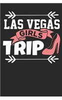 Las Vegas Girls Trip