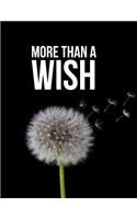 More Than a Wish