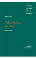 Newton: Philosophical Writings