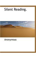 Silent Reading.: (English)