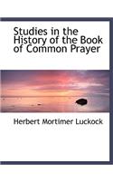 Studies in the History of the Book of Common Prayer