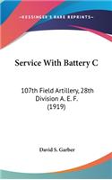 Service With Battery C