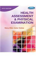 Health Assessment and Physical Examination