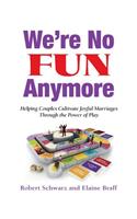We're No Fun Anymore