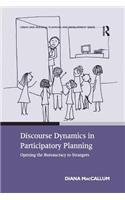 Discourse Dynamics in Participatory Planning