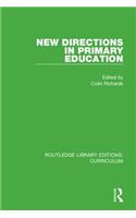 New Directions in Primary Education