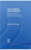 Three Radical Women Writers