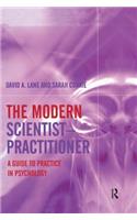 The Modern Scientist-Practitioner