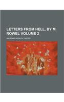 Letters from Hell, by M. Rowel Volume 2