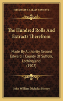 Hundred Rolls And Extracts Therefrom