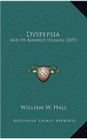 Dyspepsia