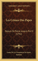 Les Crimes Des Papes