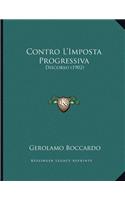 Contro L'Imposta Progressiva