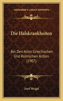 Die Halskrankheiten