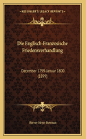 Die Englisch-Franzosische Friedensverhandlung