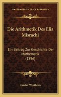 Die Arithmetik Des Elia Misrachi