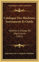 Catalogue Des Machines, Instruments Et Outils