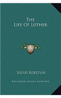 Life Of Luther