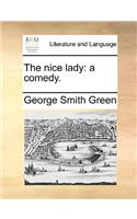 The Nice Lady