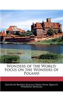 Wonders of the World: Focus on the Wonders of Poland(English)