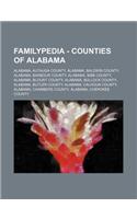 Familypedia - Counties of Alabama: Alabama, Autauga County, Alabama, Baldwin County, Alabama, Barbour County, Alabama, Bibb County, Alabama, Blount Co