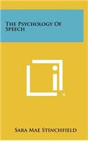 The Psychology of Speech