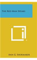The Red Man Speaks