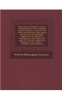 Native Law and Custom; Being a Compendium of the Recognised Native Customs in Force in the Native Territories of the Colony of the Cape of Good Hope,