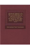 Hearings and Arguments in the Matter of the Application of the New York & Ontario Power Co. for Approval of the Obstruction of the Waters of the St. L
