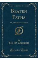 Beaten Paths