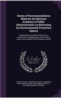 Status of Recommendations Made by the National Academy of Public Administration on Reforming the Environmental Protection Agency: Hearing Before a Subcommittee of the Committee on Appropriations, United States Senate, One Hundred Fourth Congress, Second