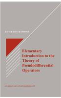 Elementary Introduction to the Theory of Pseudodifferential Operators