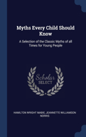 Myths Every Child Should Know