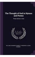 The Thought of God in Hymns and Poems