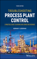 Troubleshooting Process Plant Control