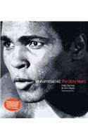 Muhammad Ali: The Glory Years