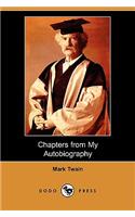 Chapters from My Autobiography (Dodo Press)
