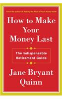 How to Make Your Money Last
