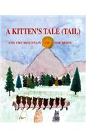 A Kitten's Tale (tail) and the Mountain of the Moon